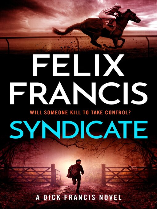 Title details for Syndicate by Felix Francis - Available